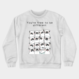 You Are Free To Be Different Crewneck Sweatshirt